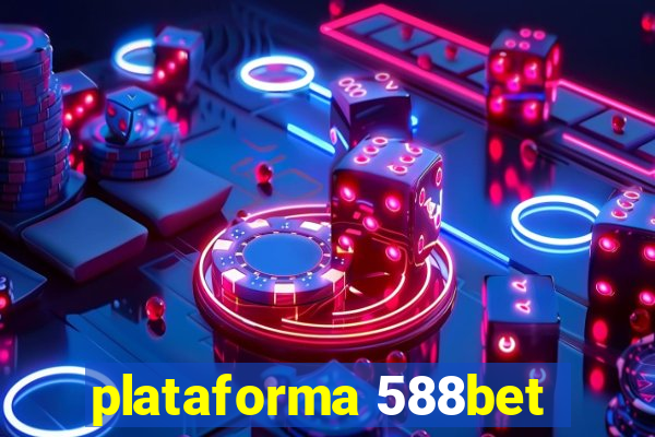 plataforma 588bet